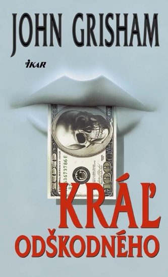 Kráľ odškodného, 2. vydanie