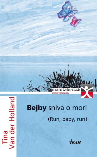 Bejby sníva o mori