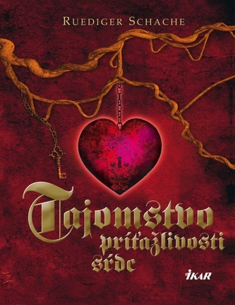 Tajomstvo príťažlivosti sŕdc Tajomstvo príťažlivosti sŕdc