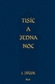 Tisíc a jedna noc 2.