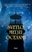 Svetlo medzi oceánmi