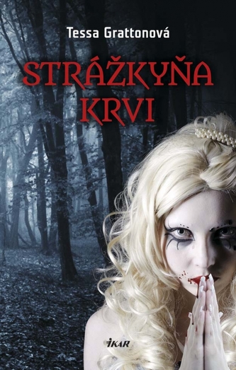 Strážkyňa krvi Strážkyňa krvi