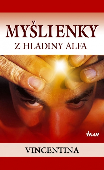 Myšlienky z hladiny alfa Myšlienky z hladiny alfa