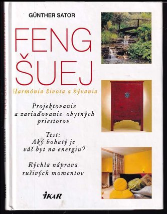 Feng šuej - Harmónia života a bývania