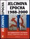 Jelcinova epocha 1988-2000 - od Gorbačova k Putino