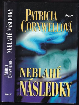 Neblahé následky