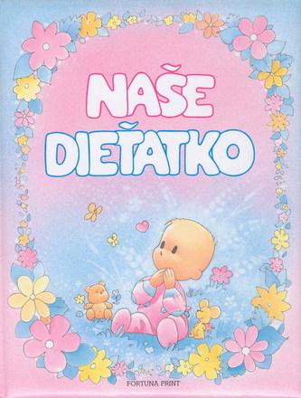 Naše dieťatko