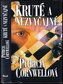 Kruté a nezvyčajné