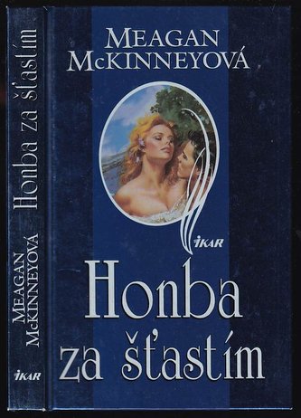 Honba za šťastím