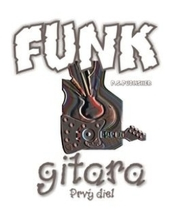 Funk gitara - Prvý diel + CD