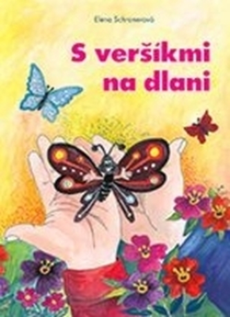 S veršíkmi na dlani S veršíkmi na dlani