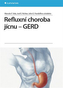 Refluxní choroba jícnu GERD