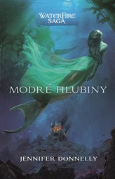 Modré hlubiny (WaterFire sága)