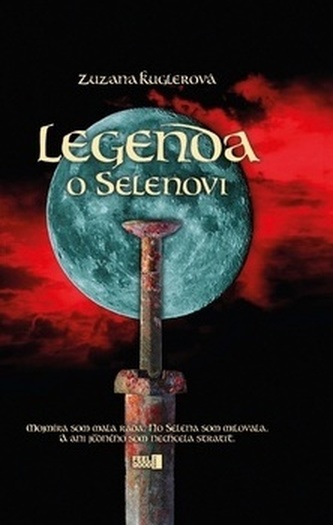 Legenda o Selenovi Legenda o Selenovi