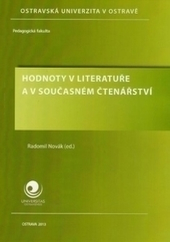 Hodnoty v literatuře a v současném čtenářství