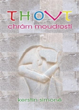 Thovt, Chrám moudrosti