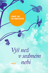Výš než v sedmém nebi