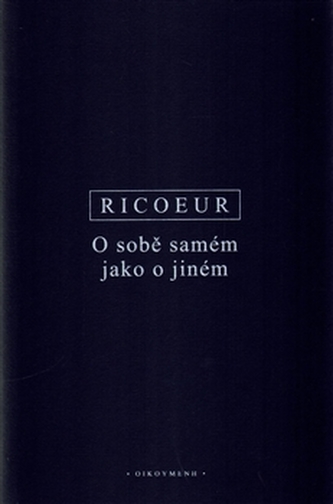 O sobě samém jako o jiném O sobě samém jako o jiném