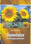 Slunečnice - technologie pěstování