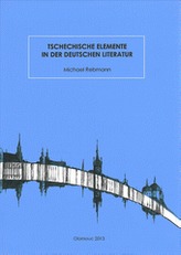 Tschechische Elemente in der deutschen Literatur