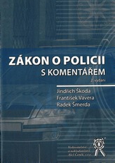 Zákon o policii s komentářem 2. vydání