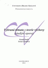 Vybraná témata z teorie výchovy