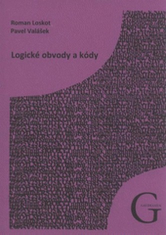 Logické obvody a kódy