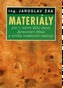 Materiály pro 1. ročník SOU oborů Zpracování dřeva a výroba hudebních nástrojů