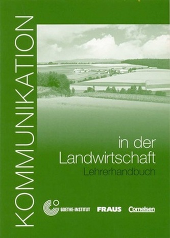 Kommunikation in der Landwirtschaft - Lehrerhandbuch