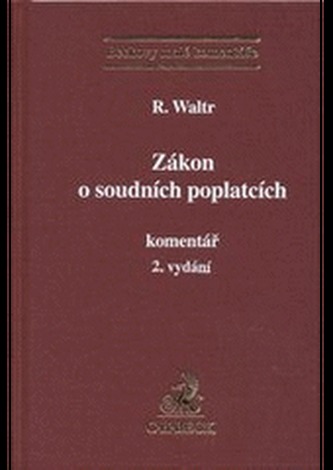 Zákon o soudních poplatcích. Komentář, 2. vydání