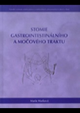 Stomie gastrointestinálního a močového traktu