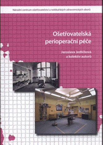 Ošetřovatelská perioperační péče
