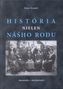 História nielen nášho rodu