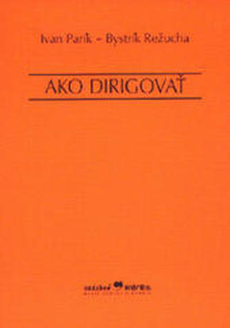 Ako dirigovať