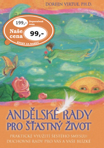 Andělské rady pro šťastný život