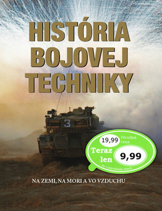 História bojovej techniky História bojovej techniky