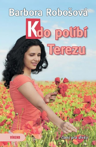 Kdo políbí Terezu Kdo políbí Terezu