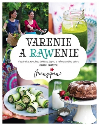 Varenie a RAWenie Varenie a RAWenie