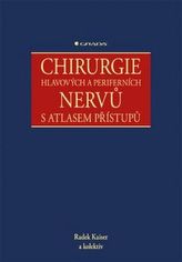 Chirurgie hlavových a periferních nervů