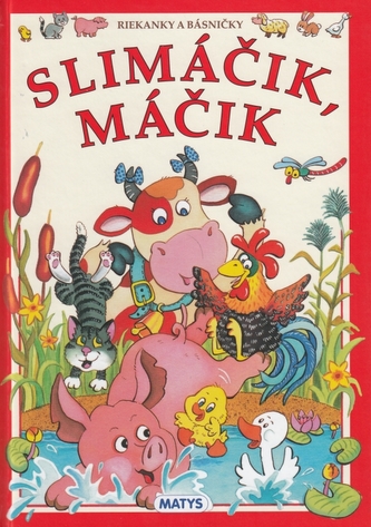 Slimáčik Máčik
