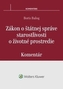 Zákon o štátnej správe starostlivosti o životné prostredie - komentár