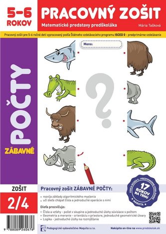 Zábavné počty - pracovný zošit 5-6 rokov Zábavné počty - pracovný zošit 5-6 rokov