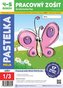 Moja pastelka - pracovný zošit 4-5 rokov
