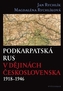 Podkarpatská Rus v dějinách Československa 1918–1946