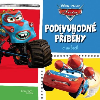 Auta - Podivuhodné příběhy o autech