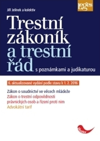 Trestní zákoník a trestní řád