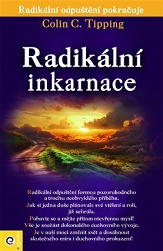 Radikální inkarnace Radikální inkarnace