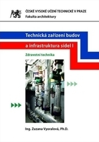 Technická zařízení budov a infrastruktura sídel I. - Zdravotní technika