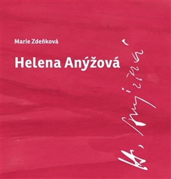 Helena Anýžová Helena Anýžová