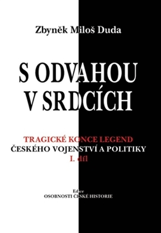 S odvahou v srdcích S odvahou v srdcích